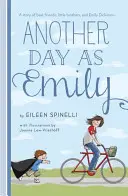 Ďalší deň ako Emily - Another Day as Emily