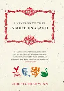 To som o Anglicku nikdy nevedel - I Never Knew That about England