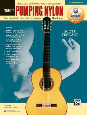 Pumping Nylon -- Complete: Pylon Nylon Complete: Príručka techniky klasického gitaristu, kniha a online video/audio - Pumping Nylon -- Complete: The Classical Guitarist's Technique Handbook, Book & Online Video/Audio