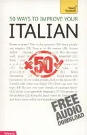 50 spôsobov, ako si zlepšiť taliančinu - 50 Ways to Improve Your Italian