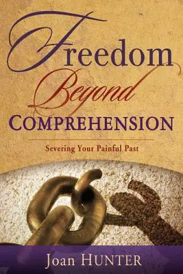 Sloboda za hranicami chápania - Freedom Beyond Comprehension
