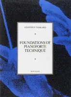 Základy klavírnej techniky - Foundations of Pianoforte Technique