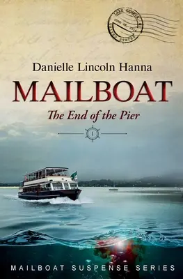 Mailboat I: Koniec móla - Mailboat I: The End of the Pier