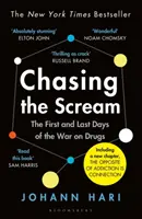 Chasing the Scream - inšpirácia pre celovečerný film Spojené štáty vs. Billie Holiday - Chasing the Scream - The inspiration for the feature film The United States vs Billie Holiday