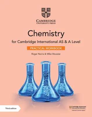Cambridge International as & a Level Chemistry Praktická cvičebnica - Cambridge International as & a Level Chemistry Practical Workbook