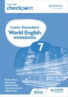 Cambridge Checkpoint Lower Secondary World English Pracovný zošit 7 - Cambridge Checkpoint Lower Secondary World English Workbook 7