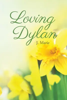 Milujúci Dylan - Loving Dylan
