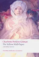 Žltý papier a iné príbehy - The Yellow Wall-Paper and Other Stories