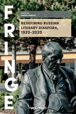 Nové vymedzenie ruskej literárnej diaspóry, 1920 - 2020 - Redefining Russian Literary Diaspora, 1920-2020
