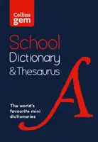 Gem School Dictionary and Thesaurus - Dôveryhodná podpora učenia v miniatúrnom formáte - Gem School Dictionary and Thesaurus - Trusted Support for Learning, in a Mini-Format