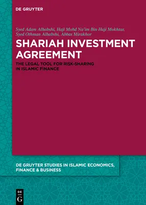 Dohoda o investovaní podľa šaríe: Právny nástroj na rozdelenie rizika v islamských financiách - Shariah Investment Agreement: The Legal Tool for Risk-Sharing in Islamic Finance