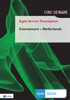 AGILNÝ SCRUM FOUNDATION COURSEWARE NEDERL - AGILE SCRUM FOUNDATION COURSEWARE NEDERL