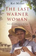 Posledná Warnerova žena - Last Warner Woman