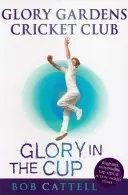 Glory Gardens 1 - Sláva v pohári - Glory Gardens 1 - Glory In The Cup