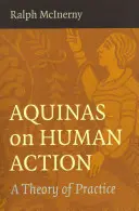 Akvinský o ľudskom konaní - Aquinas on Human Action