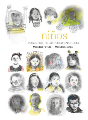 Nios: Básne pre stratené deti Čile - Nios: Poems for the Lost Children of Chile