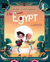 Deň v starovekom Egypte - A Day in Ancient Egypt
