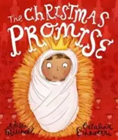 Vianočný prísľub: darčekové vydanie v tvrdej väzbe - The Christmas Promise: Hardback Gift Edition