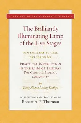 Brilantne osvetľujúca lampa piatich štádií - The Brilliantly Illuminating Lamp of the Five Stages