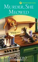 Vražda, ona mňaučí - Murder, She Meowed