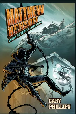 Matthew Henson a ľadový chrám v Harleme - Matthew Henson and the Ice Temple of Harlem