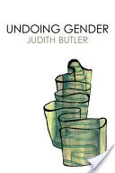 Zrušenie rodu - Undoing Gender