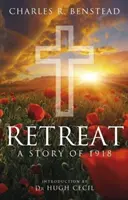 Ústup - Príbeh z roku 1918 - Retreat - A Story of 1918