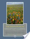 Jepsonova príručka: Cievnaté rastliny Kalifornie - The Jepson Manual: Vascular Plants of California