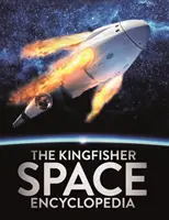 Vesmírna encyklopédia Kingfisher - Kingfisher Space Encyclopedia