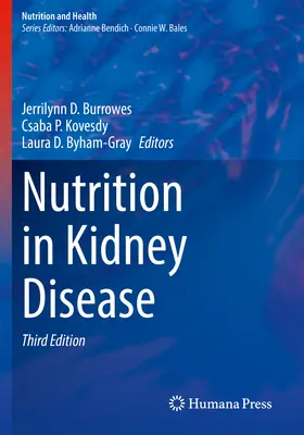 Výživa pri ochorení obličiek - Nutrition in Kidney Disease