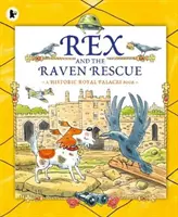 Rex a havran záchranný - Rex and the Raven Rescue