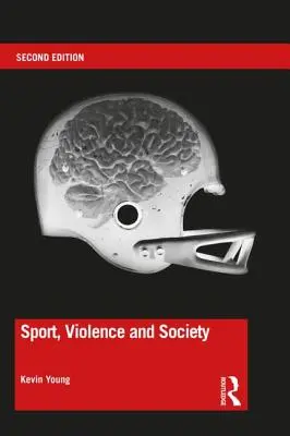 Šport, násilie a spoločnosť - Sport, Violence and Society