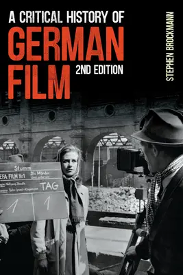 Kritické dejiny nemeckého filmu, druhé vydanie - A Critical History of German Film, Second Edition