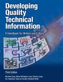Vypracovanie kvalitných technických informácií: Príručka pre spisovateľov a redaktorov - Developing Quality Technical Information: A Handbook for Writers and Editors