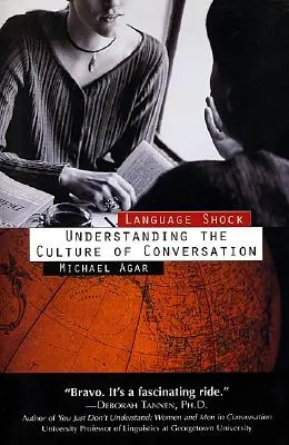 Jazykový šok: Pochopenie kultúry konverzácie - Language Shock: Understanding the Culture of Conversation