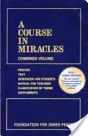 Kurz zázrakov: Kombinovaný zväzok - A Course in Miracles: Combined Volume