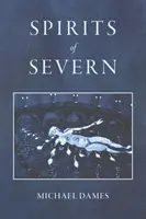 Duchovia Severnu - Spirits of Severn