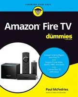 Amazon Fire TV pre hlupákov - Amazon Fire TV for Dummies