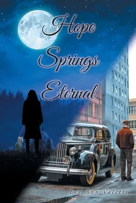 Nádej pramení večne - Hope Springs Eternal