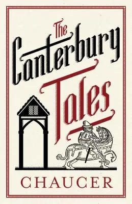 Canterburské poviedky: Vydanie s úplnými poznámkami - The Canterbury Tales: Fully Annotated Edition