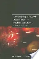 Rozvoj efektívneho hodnotenia vo vysokoškolskom vzdelávaní: Praktická príručka - Developing Effective Assessment in Higher Education: A Practical Guide