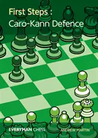 Prvé kroky: Caro-Kannova obrana - First Steps: Caro-Kann Defence