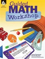 Workshop o riadenej matematike - Guided Math Workshop