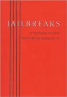 Úteky z väzenia: 99 kanadských sonetov - Jailbreaks: 99 Canadian Sonnets