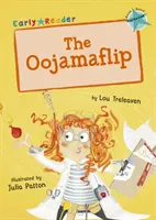 Oojamaflip (tyrkysová raná čítanka) - Oojamaflip (Turquoise Early Reader)