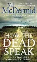 Ako hovoria mŕtvi - How the Dead Speak