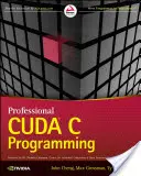 Profesionálne programovanie Cuda C - Professional Cuda C Programming