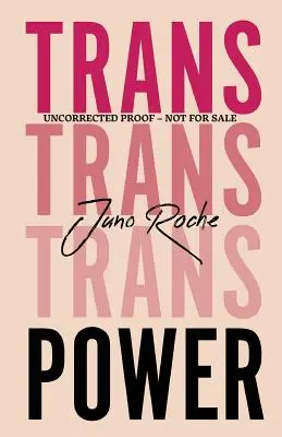 Trans Power: Vlastniť svoj rod - Trans Power: Own Your Gender