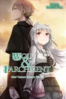 Vlk a pergamen: (Light Novel): Nová teória Spice & Wolf, zv. 3 - Wolf & Parchment: New Theory Spice & Wolf, Vol. 3 (Light Novel)