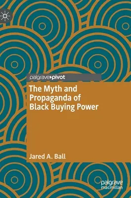 Mýtus a propaganda kúpnej sily černochov - The Myth and Propaganda of Black Buying Power